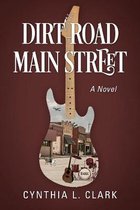 Dirt Road Main Street