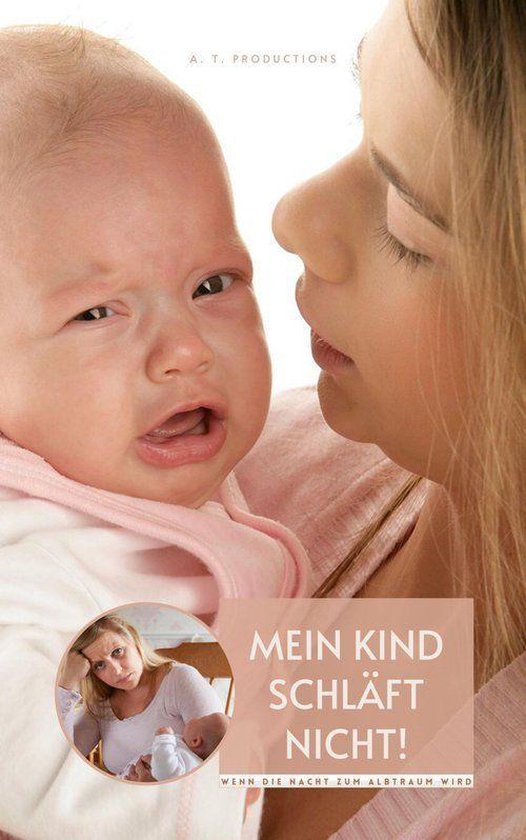 Baby Kommt Abends Nicht Zur Ruhe Mein Kind schläft nicht | Wenn die Nacht zum Albtraum wird (ebook), A