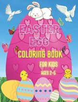 Easter Egg Coloring Book for Kids Ages 2-5