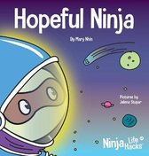 Ninja Life Hacks- Hopeful Ninja