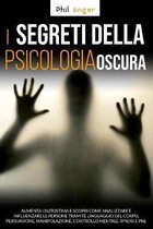 I Segreti della Psicologia Oscura