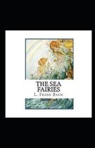 The Sea Fairies Illustrated