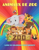 ANIMAUX DE ZOO - Livre De Coloriage Pour Enfants