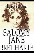 Salomy Jane Illustrated