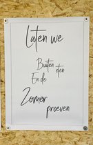 Tuinposter Laten we