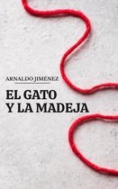 El Gato Y La Madeja