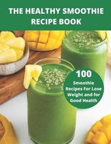 The Healthy Smoothie recipe book