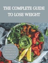 The complete guide to lose weight