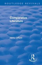 Routledge Revivals - Comparative Literature