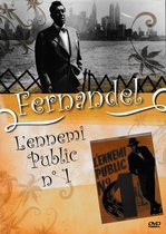 Fernandel: L'ennemi public nr 1