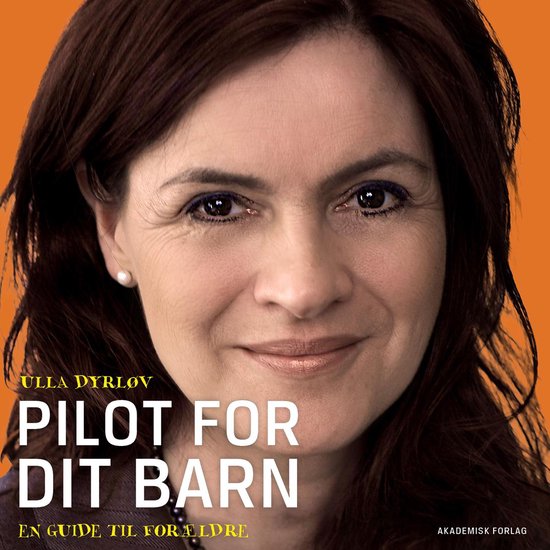 Pilot for dit barn - En guide til forældre - cover