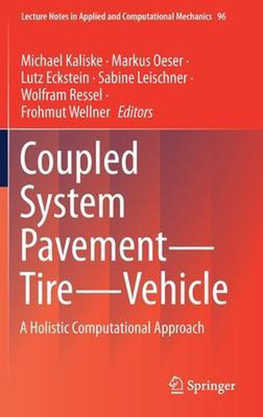 Coupled System Pavement Tire Vehicle