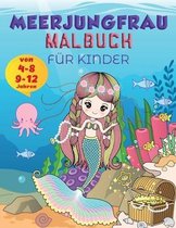 Meerjungfrau Farbung Buch fur Kinder im Alter von 9-12