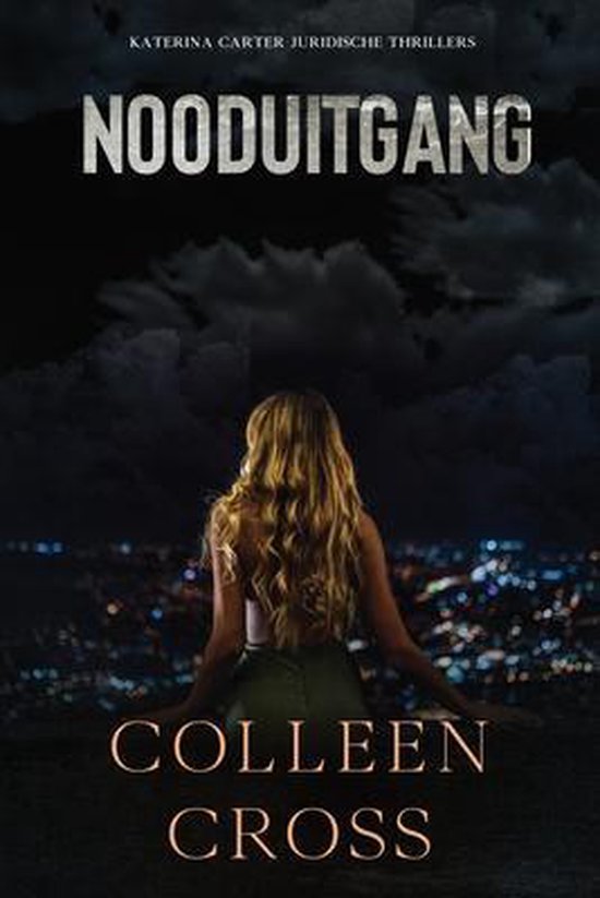 Katerina Carter Juridische Thrillerserie- Nooduitgang - cover