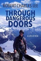 Through Dangerous Doors