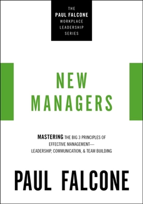 The Paul Falcone Workplace Leadership Series - New Managers - cover