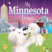 My Prayer- My Minnesota Prayer
