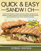 Quick & Easy Sandwich: RECIPE BOOK and COOKING INFO Edition