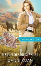 Book Club-The Marvelous Mustanger