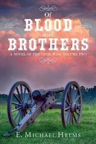 Of Blood and Brothers Bk 2