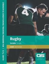 DS Performance - Strength & Conditioning Training Program for Rugby, Strength, Intermediate