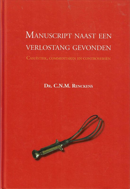 Manuscript naast een verlostang gevonden - cover