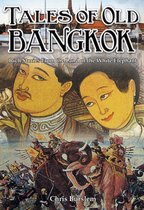 Tales of Old Bangkok