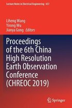 Proceedings of the 6th China High Resolution Earth Observation Conference CHREO