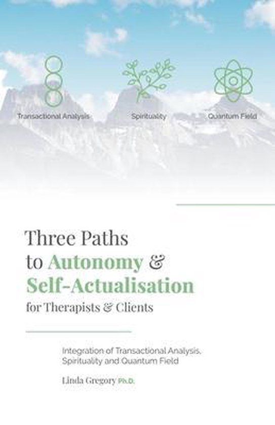 Three Paths to Autonomy and Self-Actualisation - cover