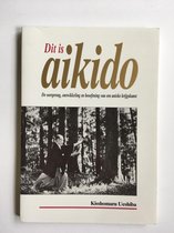 Dit Is Aikido