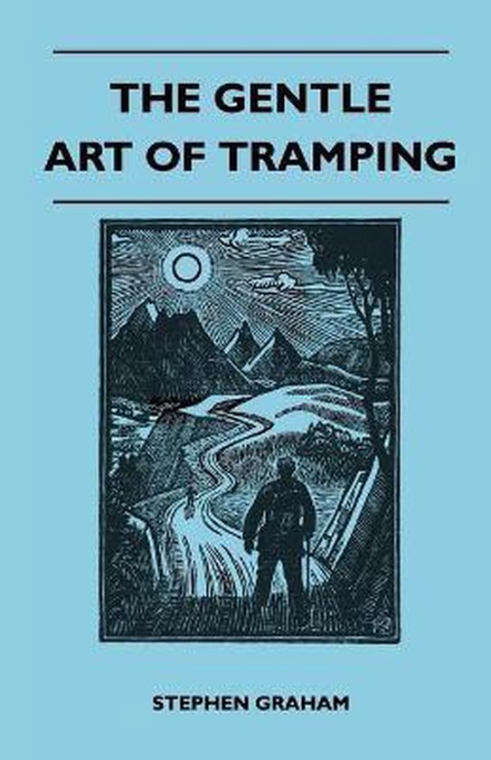 The Gentle Art of Tramping - cover