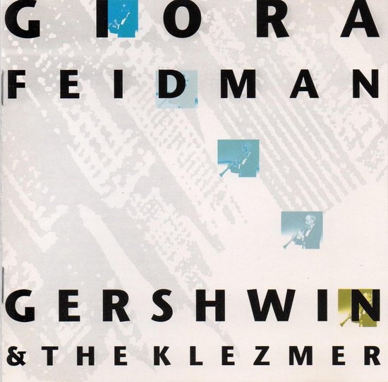 Gershwin & The Klezmer