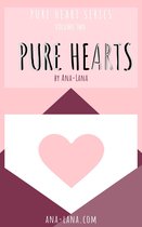 Pure Hearts Series 2 - Pure Hearts - Book Two