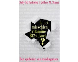 Is het misschien vitamine B12 tekort?