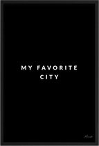 Poster My favorite city A2 - 42 x 59,4 cm (Exclusief Lijst)