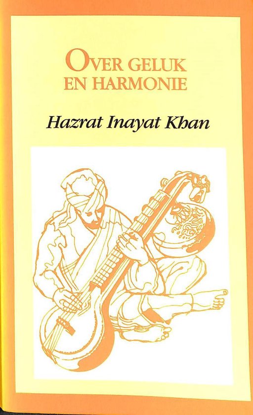 9789053400067 - Over Geluk En Harmonie