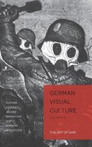 German Visual Culture-The Art of War