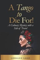 A Tango to Die For!