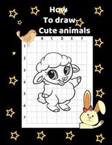 How to draw cute animals