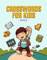 Easy Crossword For Kids (Volume 1)