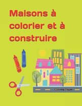 Maisons a colorier et a construire