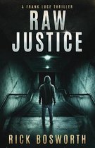 Raw Justice