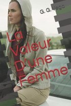 La Valeur D'une Femme