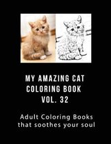 My Amazing Cat Coloring Book Vol 32