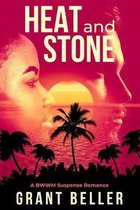 Heat and Stone