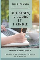 100 pages, 17 jours et 1 Kindle