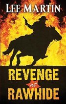 Revenge at Rawhide