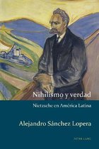 Estudios Culturales Cr�ticos Con Perspectiva Latinoamericana- Nihilismo y verdad