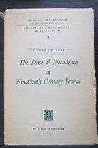 The Sense of Decadence in Nineteenth-Century France