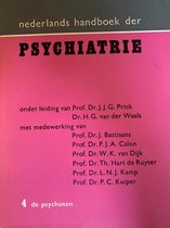 Handboek der psychiatrie 4. De psychosen